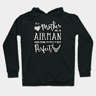 Perfect Mother and Airman Hoodie
